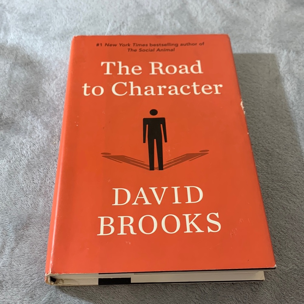 The Road to Character by David Brooks